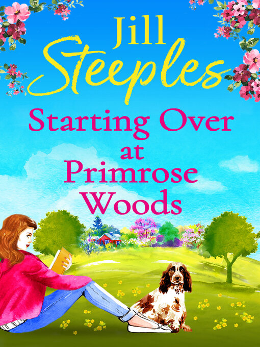 Title details for Starting Over at Primrose Woods by Jill Steeples - Available
